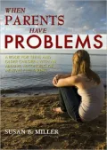 When Parents Have Problems