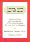 Incest, Work, and Women