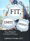 Fit, Unfit or Misfit?