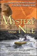 The Mystery of the Nile: The Epic Story of the First Descent of the World's Deadliest River