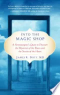 Into the Magic Shop by James R. Doty, MD — book cover