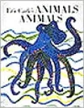 Eric Carle's Animals Animals