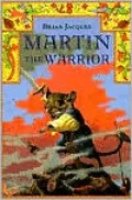 Martin the Warrior (Redwall #6)