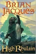 High Rhulain (Redwall #18)