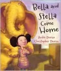 Bella and Stella Come Home