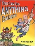 You Can Do Anything, Daddy