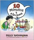 10 minutos y a la cama (10 Minutes till Bedtime)