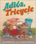 Adiós, Tricycle