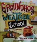 Groundhog Weather School