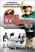 Two-Minute Drill (Comeback Kids Series)