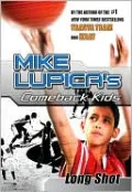 Long Shot (Comeback Kids Series)