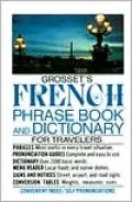 Grosset's French Phrase Book and Dictionary