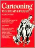 Cartooning; The Head and Figure