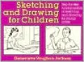 Sketching and Drawing for Children
