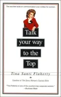 Talk Your Way to the Top