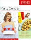 Budget Living Party Central: A Month-by-Month Guide to Entertaining on the Cheap