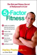 5 Factor Fitness: The Diet and Fitness Secret of Hollywood's A-List