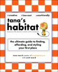 Tana's Habitat: The Ultimate Guide to Finding, Affording, and Styling Your First Place