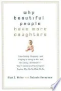Why Beautiful People Have More Daughters
