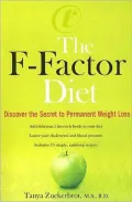 The F-Factor Diet: Discover the Secret to Permanent Weight Loss