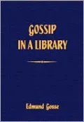 Gossip in a Library