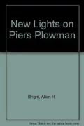 New Lights on Piers Plowman