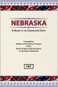 Nebraska: A Guide To The Cornhusker State