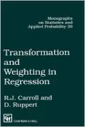 Transformation and Weighting in Regression
