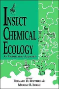 Insect Chemical Ecology An Evolutionary Approach
