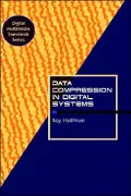Data Compression In Digital Systems