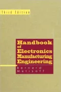 Handbook of Electronic Manufacturing Engineering