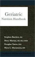 Geriatric Nutrition Handbook, Vol. 5