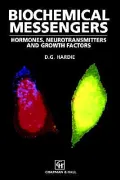 Biochemical Messengers, Hormones, Neurotransmitters And Growth Factors