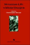 Metazoan Life without Oxygen