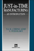 Just-in-Time Manufacturing