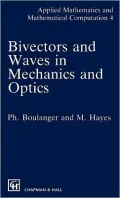 Bivectors and Waves in Mechanics and Optics