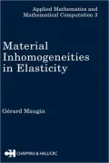 Material Inhomogeneities in Elasticity