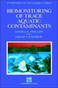 Biomonitoring of Trace Aquatic Contaminants