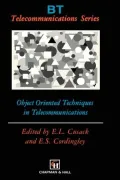 Object Oriented Techniques in Telecommunications