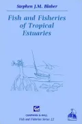 Fish And Fisheries In Tropical Estuaries