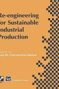 Re-Engineering for Sustainable Industrial Production