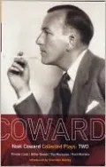 Noel Coward Plays 2, Vol. 2