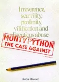 Monty Python : The Case Against
