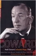 Noel Coward Plays 5, Vol. 5