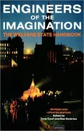 Engineers of the Imagination : The Welfare State Handbook