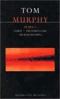 Tom Murphy Plays 1