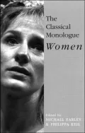 The Classical Monologue-Women