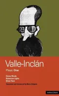 Valle-Inclan : Plays One
