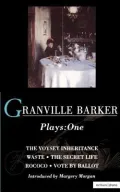 Granville Barker: Plays One