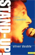 Stand-Up! On Being A Comedian